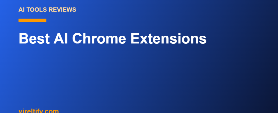 Best AI Chrome Extensions