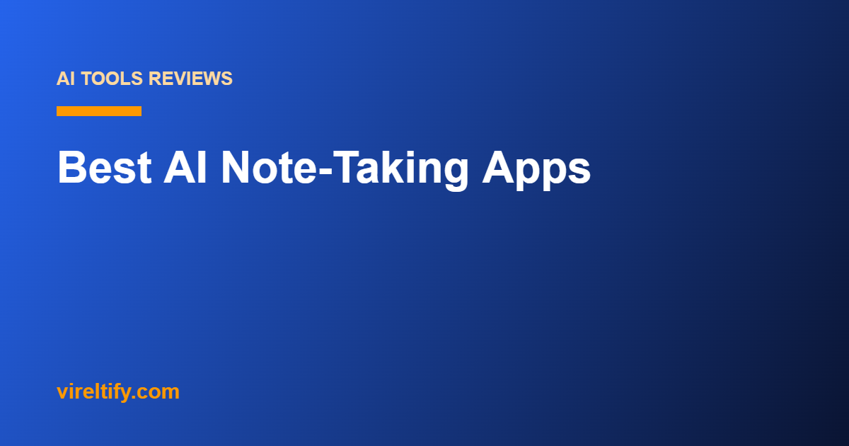 Best AI Note-Taking Apps
