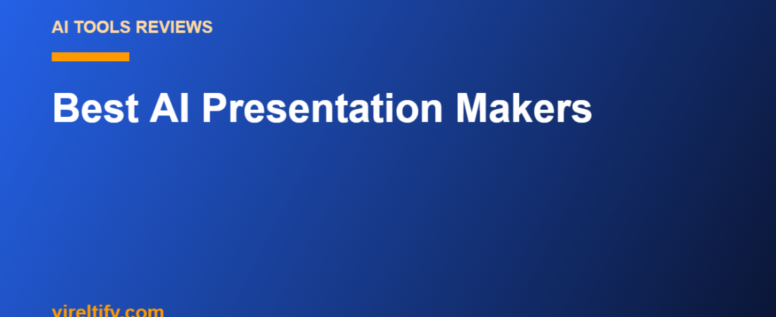 Best AI Presentation Makers