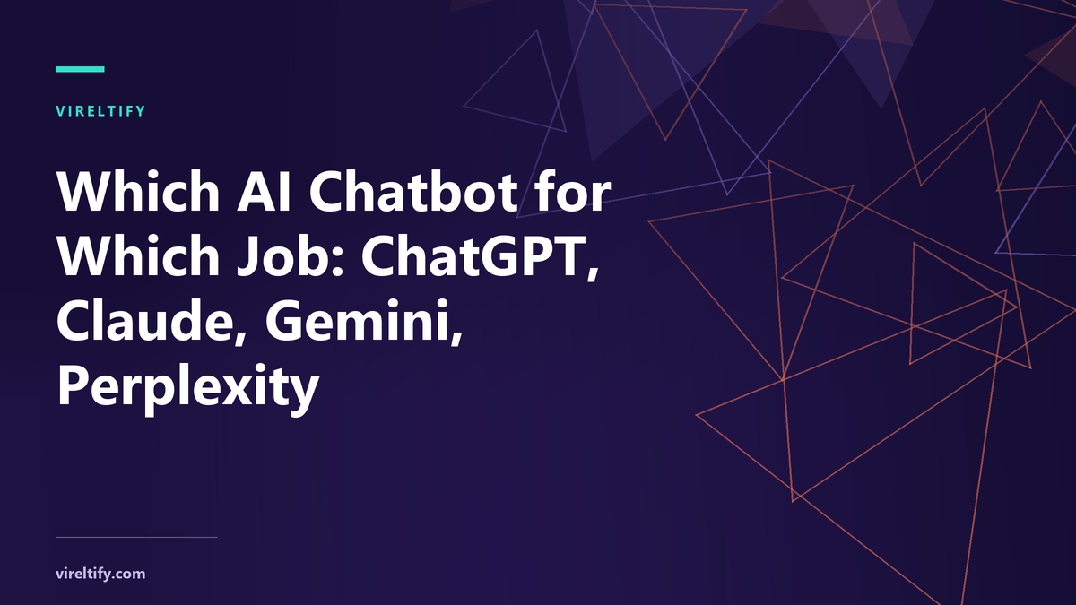 Which AI Chatbot for Which Job: ChatGPT, Claude, Gemini, Perplexity